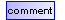 element comment